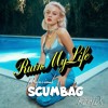 Zara Larsson Ruin My Life Professional Scumbag Remix Mp3
