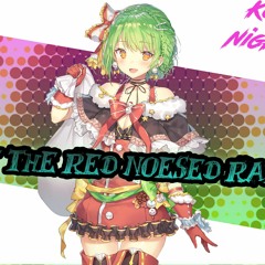 (Nightcore) Rudolph the red nosed reindeer (Trap Remix)