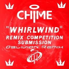 Chime - Whirlwind(Oblivion Remix)