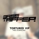 on Basstripper - Tortured VIP