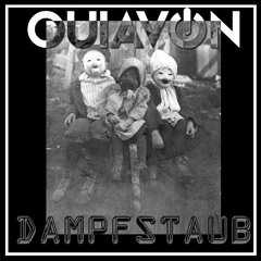 OUIAVON - DAMPFSTAUB