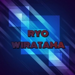 DJ RYO WIRATAMA MIX 2019