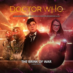 Doctor Who Audio Adventures S1 E1 - The Brink Of War