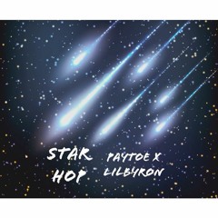 Star Hop ft. LilByron (Prod. TBA Leaf)