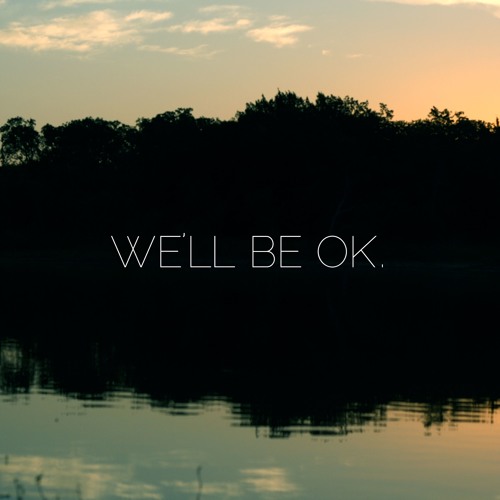 ♠ be ok with you ♠