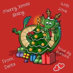 Merry Xmas Baby (Prod. By Burbank)