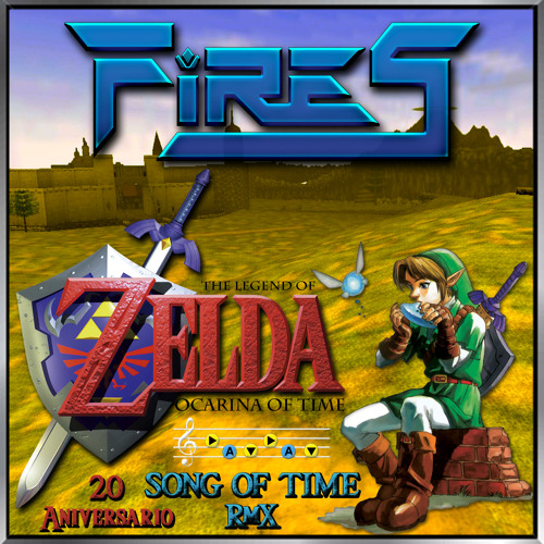 Fires - Zelda OOT Song Of Time Rmx