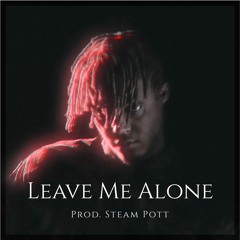 Juice Wrld Type Beat 2018 Leave Me Alone  Prod By Steam Pott Jucie WRLD Instrumental 2018