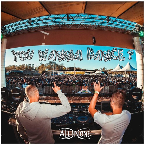 All In One - You Wanna Dance ?