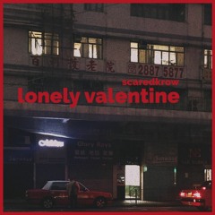lonely valentine