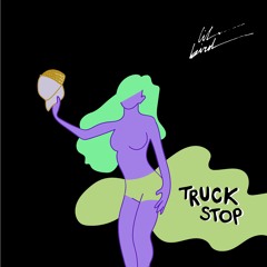 Truck Stop - Lil Bird ft. 12 Keys