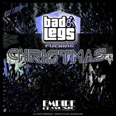 [EOM015] Bad Legs - Fucking Christmas (Original Mix) OUT NOW!