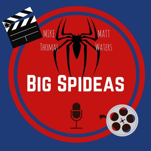 Big Spideas - Episode 5: Spider-Man: Into the Spider-Verse