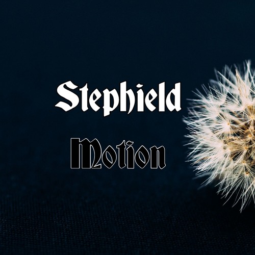 Stephield - Motion