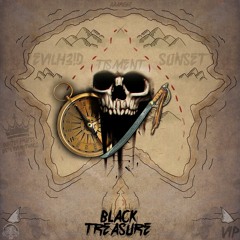 EvilH3!D & Tisment - Black Treasure (Sunset & EvilH3!D VIP)