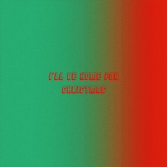 I'll Be Home For Christmas