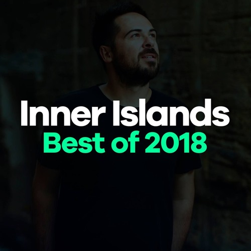 Sebas Ramis - Inner Islands # Episode 009 (Best Of 2018)