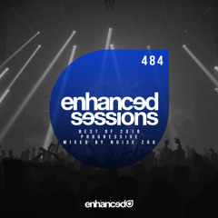 Enhanced Sessions 484, Best of 2018 Progressive by Noise Zoo