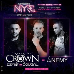 Minus The Crown & MC Enemy - One Big NYE Promo Mix
