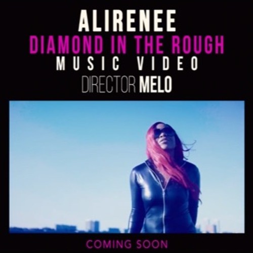 "Diamond In The Rough"