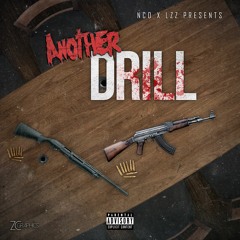 NCO x Lzz - Another Drill [Official Audio] (Prod. ZCBeats)