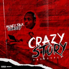 Crazy Story Freestyle