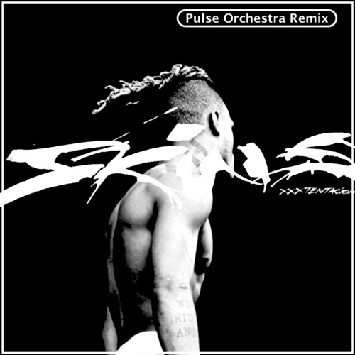XXXTENTACION - Whoa (Pulse Orchestra Remix)