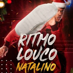 PODCAST 003 | RITMO LOUCO NATALINO