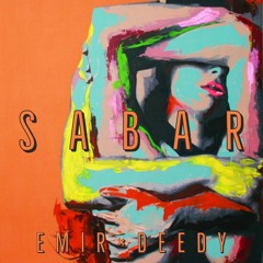 Emir x Deedy - Sabar