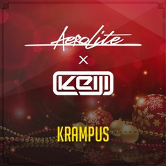 Aerolite x KEIJI - Krampus
