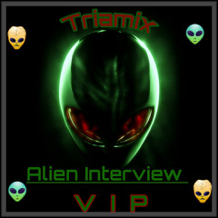 Alien Interview VIP👽