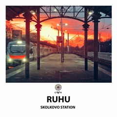 RUHU -  Skolkovo Station
