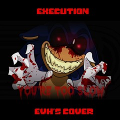 Execution [EVH's Cover]