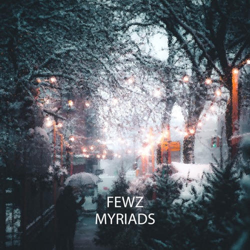 Myriads (OUT NOW!)