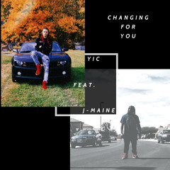 YIC - Change For You feat. J-Maine (Official Audio)
