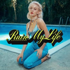 Zara Larsson - Ruin My Life (Juan Martïn Remix)