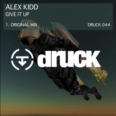 Alex_Kidd_-_Give_It_Up-Original_Mix(96kps preview)