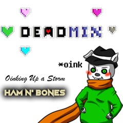 [DeadMix] Oinking Up a Storm + Ham N' Bones (Cover) (ft. Justicia)
