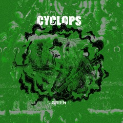 Cyclops - Green