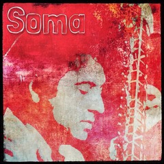 Soma (Gorakh Kalyan)