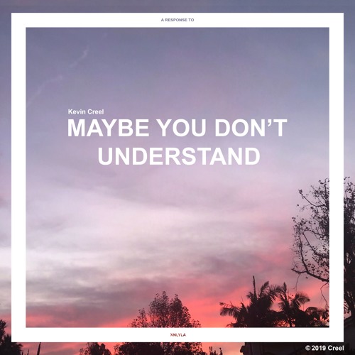 Maybe you don't understand
