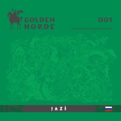 JAZI // Zolotaya Orda // 001