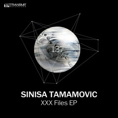Sinisa Tamamovic - XXX Files - Transmit Recordings