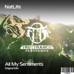 NatLife - All My Sentiments Demo2