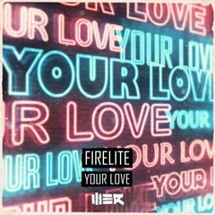 Firelite - Your Love (Rob IYF Remix)