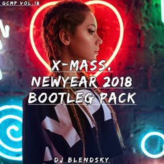 Get Crazy Mashup Pack X-MAS AND NEWYEAR 2018 (Vol.18) - By DJ BLENDSKY