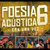 Poesia acústica 6