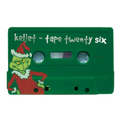 Keljet - Tape Twenty Six