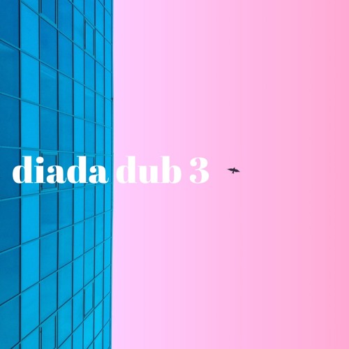 diada dub 3