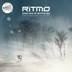 RITMO - Some Kind Of Rhythm 009 [FREE DOWNLOAD]